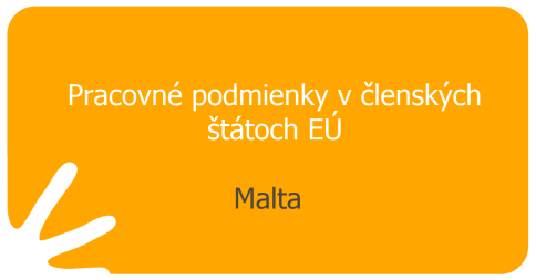 Pracovné podmienky v členských štátoch EÚ - Malta